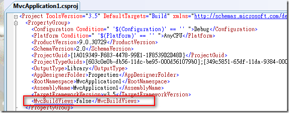 找到 <MvcBuildViews>false</MvcBuildViews> 片段，並將 false 改成 true 即可