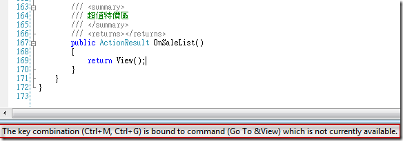 The key combination (Ctrl+M, Ctrl+G) is bound to command (Go To &View) which is not currently available.