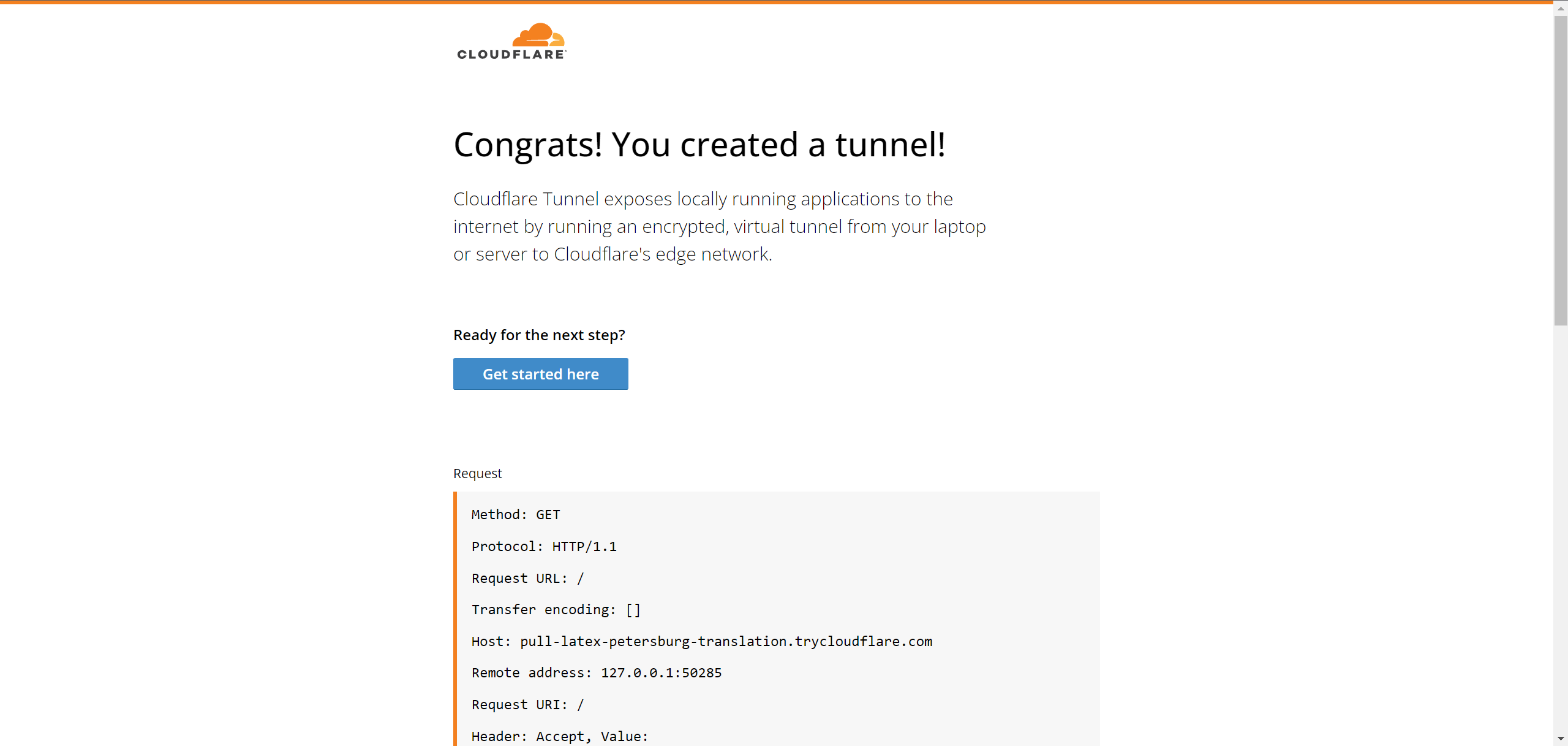 Congrats! You created a tunnel!