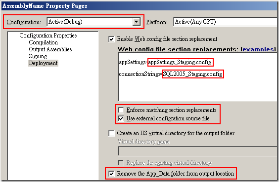 Web Deployment Project Property Pages :: Configuration Properties –> Deployment Web Deployment Project Property Pages :: Configuration Properties –> Deployment