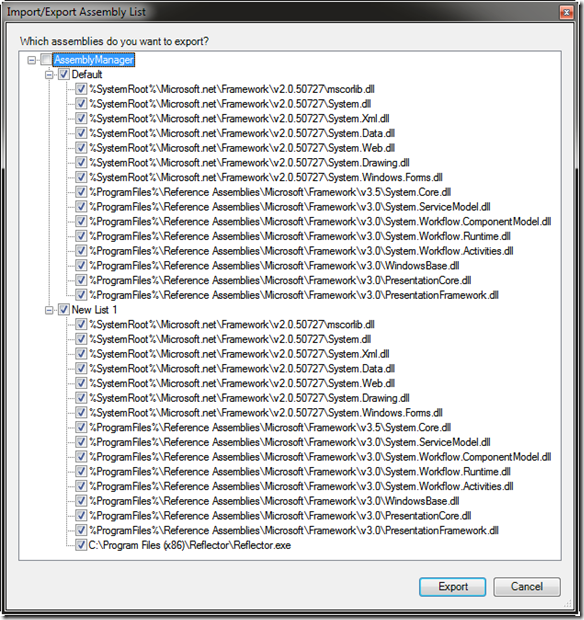 Red Gate's .NET Reflector :: [Tools] / [Import/Export Assembly List]