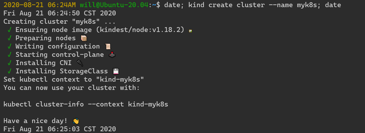 kind create cluster --name myk8s