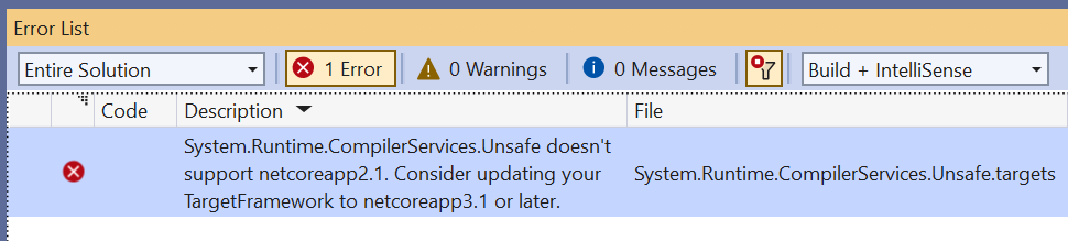 System.Runtime.CompilerServices.Unsafe doesn't support netcoreapp2.1. Consider updating your TargetFramework to netcoreapp3.1 or later.